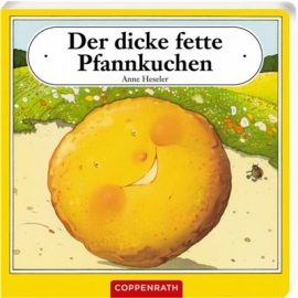 Coppenrath Verlag - Der dicke fette Pfannkuchen