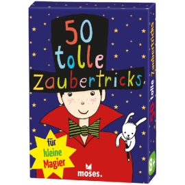 50 tolle Zaubertricks für kleine Magier