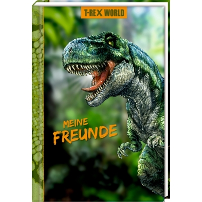 Freundebuch: Meine Freunde - T-Rex World