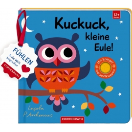 Coppenrath Verlag - Mein Filz- Fühlbuch - Kuckuck, kleine Eule!