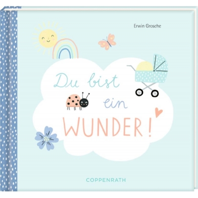 Coppenrath Verlag - Geschenkbuch Meine kleine Welt - Du bist ein Wunder