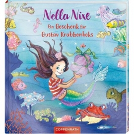 Coppenrath Verlag - Nella Nixe - Ein Geschenk für Gustav Krabbenkeks