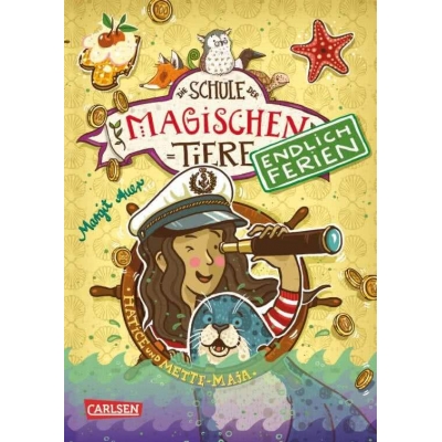 Die Schule der magischen Tiere  Endlich Ferien 6: Hatice und Mette-Maja