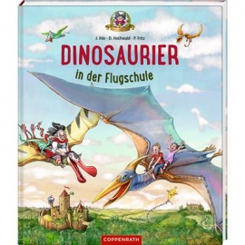 Coppenrath Verlag - Dinosaurier in der Flugschule, Bd.3