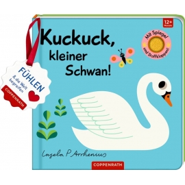 Mein Filz-Fühlbuch: Kuckuck, kl. Schwan! (Fühlen&begreifen)