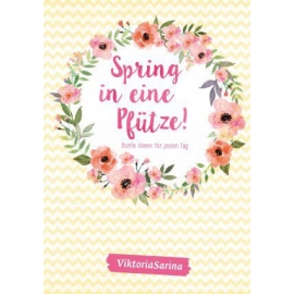 ViktoriaSarina, "Spring in eine Pfütze!" (1)