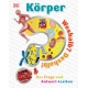 Weshalb? Deshalb! Körper (Frage- & Antwortbuch)
