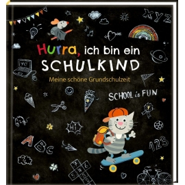 Eintragalbum Hurra, ich bin ein Schulkind (Grundschulzeit)