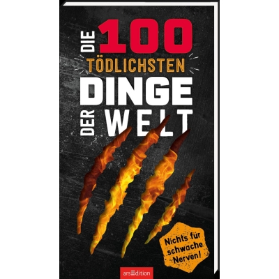 Die 100 tödlichsten Dinge der We