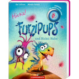 Furzipups und Hicksi Huhn (Pappe