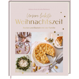 Unsere liebste Weihnachtszeit  -