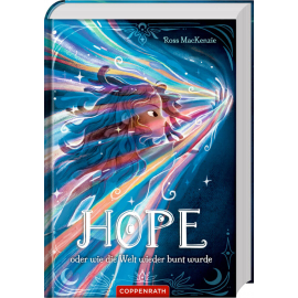 Hope  -  oder wie die Welt wiede