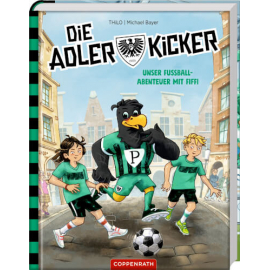 Die Adlerkicker - Unsere Abenteu