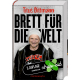 Titus Dittmann, Brett für die We