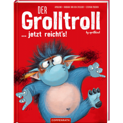 Der Grolltroll (6) ... jetzt rei