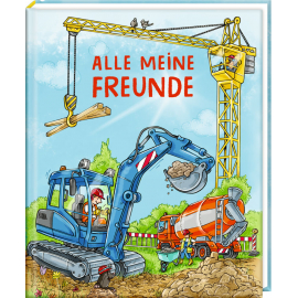 Freundebuch Baustelle - Alle Mei