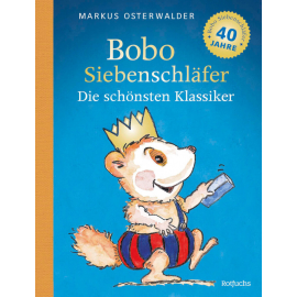 Bobo Siebenschläfer: Die schönst