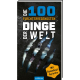 Die 100 furchterregendsten Dinge
