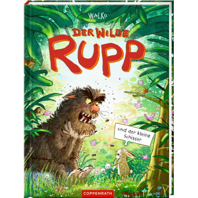Der wilde Rupp und der kleine Sc