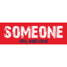 Someone